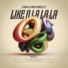 Like O La La La cover