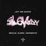 Let Me Down Slowly cover