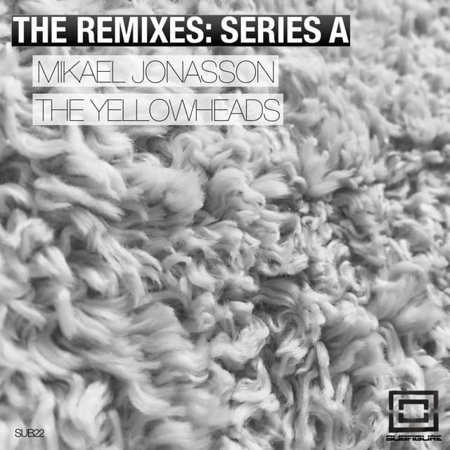 Cover Image of release - The Remixes: Series A