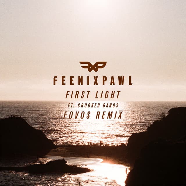 First Light (feat. Crooked Bangs) - FOVOS Remix