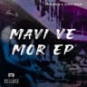 MAVI VE MOR EP cover
