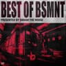Best Of BSMNT (Presented by Smash The House) cover