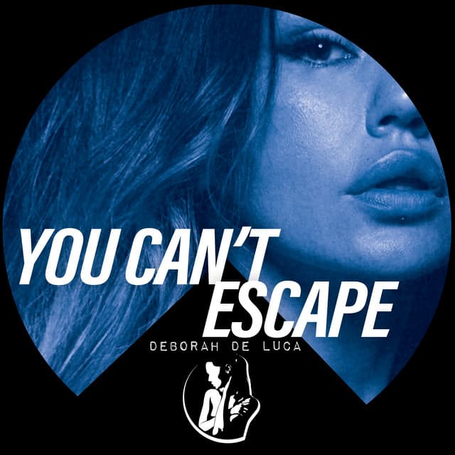 Cover Image of release - YOU CAN'T ESCAPE