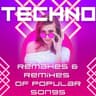 Techno Remakes & Remixes of Popular Songs cover