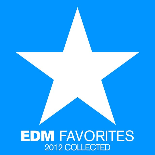 Cover Image of release - EDM Favorites 2012 Collected