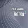 File Under: Techno 2 cover