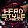 Hardstyle Classics, Vol. 3 - The Very Best Of cover