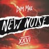 Dim Mak Presents New Noise, Vol. 26 cover