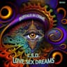 L.S.D. (Love Sex Dreams) cover