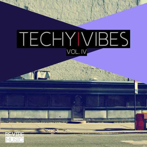 Cover Image of release - Techy Vibes Vol. 4