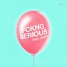 Fckng Serious Two Years cover