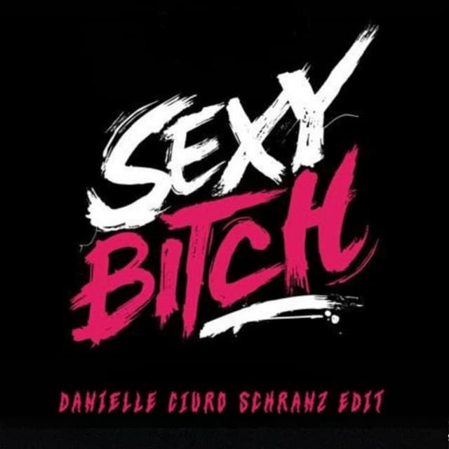 Sexy Bitch