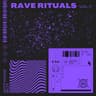 Nothing But... Rave Rituals, Vol. 07 cover