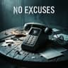 No Excuses cover