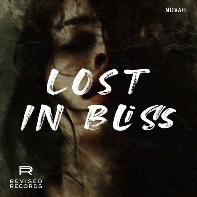 Cover Image of release - Lost In Bliss