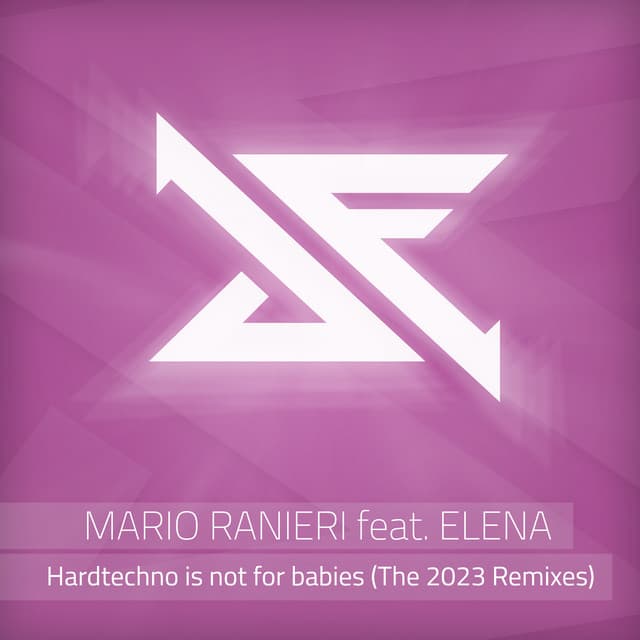 Cover Image of release - Hardtechno Is Not for Babies (The 2023 Remixes)