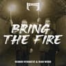 Bring The Fire cover
