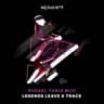 Legends Leave A Trace cover