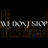 We Don't Stop cover