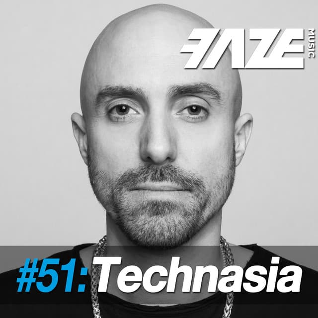 Cover Image of release - Faze #51: Technasia