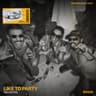 LIKE TO PARTY cover