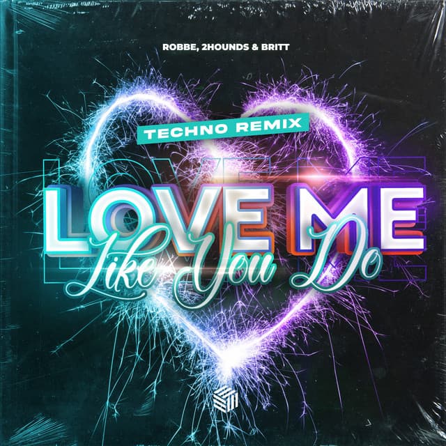 Love Me Like You Do - Techno Remix
