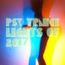 Psy Trance Lights of 2017 cover