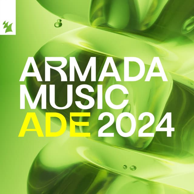 Cover Image of release - Armada Music - ADE 2024