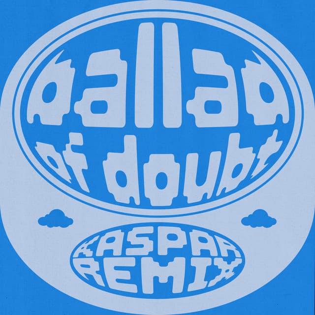 Ballad of Doubt - Remix