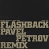 Flashback (Pavel Petrov Remix) cover