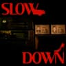 Slow Down cover