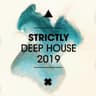 Strictly Deep House 2019 cover