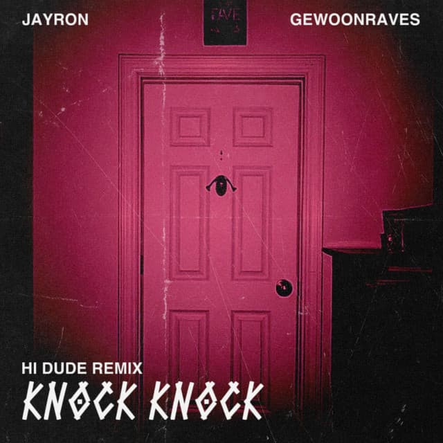 Knock Knock - H! Dude Remix