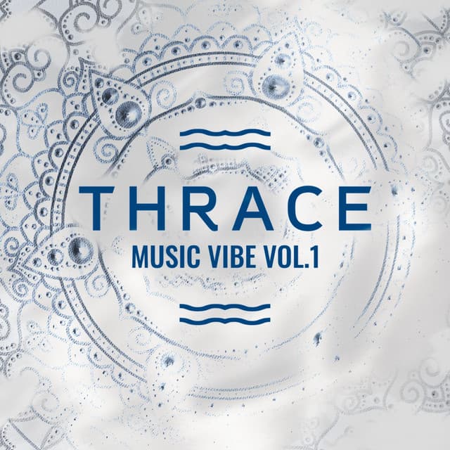 Cover Image of release - Thrace Music Vibe, Vol. 1 (Oriental House Mixtape)