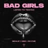 Bad Girls Listen to Techno cover