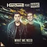 What We Need cover