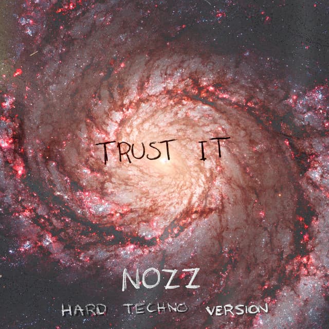 Cover Image of release - Trust It (Hard Techno Version)