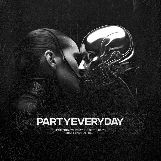 Cover Image of release - Party Everyday