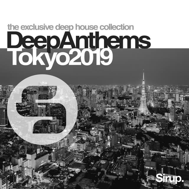 Cover Image of release - Sirup Deep Anthems Tokyo 2019