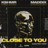 Close To You (Audiotricz Remix) cover