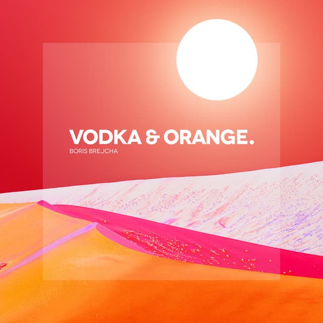 Cover Image of release - Vodka & Orange EP
