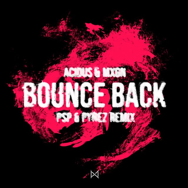 Bounce Back - Remix