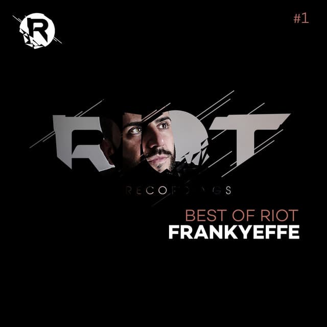 Cover Image of release - Frankyeffe Best of Riot
