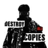 DESTROY ALL COPIES cover