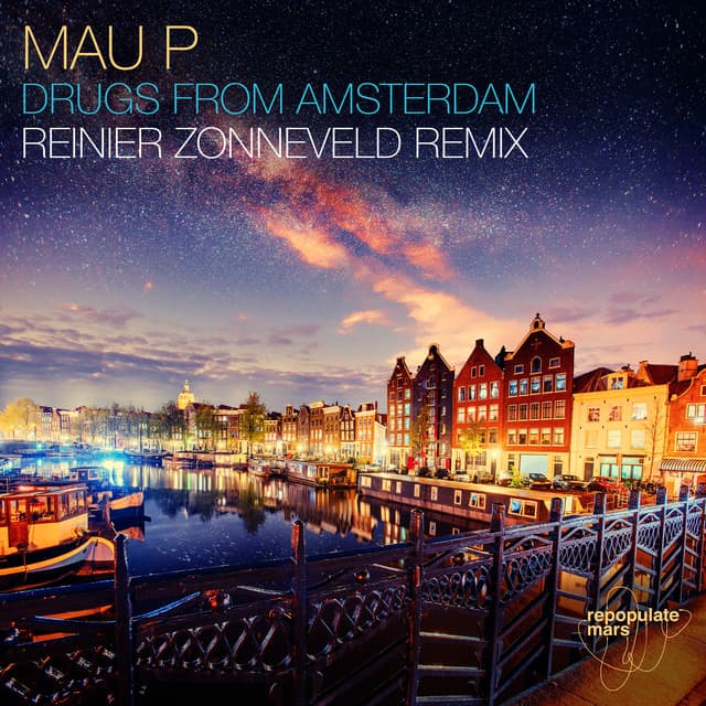 Cover Image of release - Drugs From Amsterdam (Reinier Zonneveld Remix)