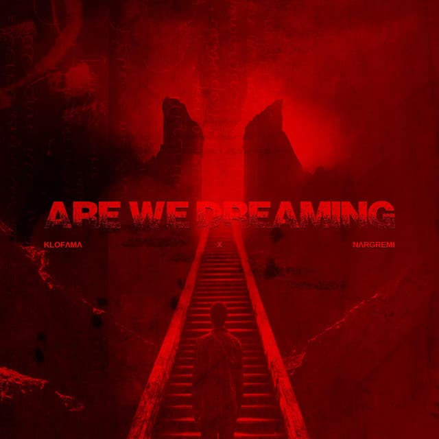 Cover Image of release - ARE WE DREAMING