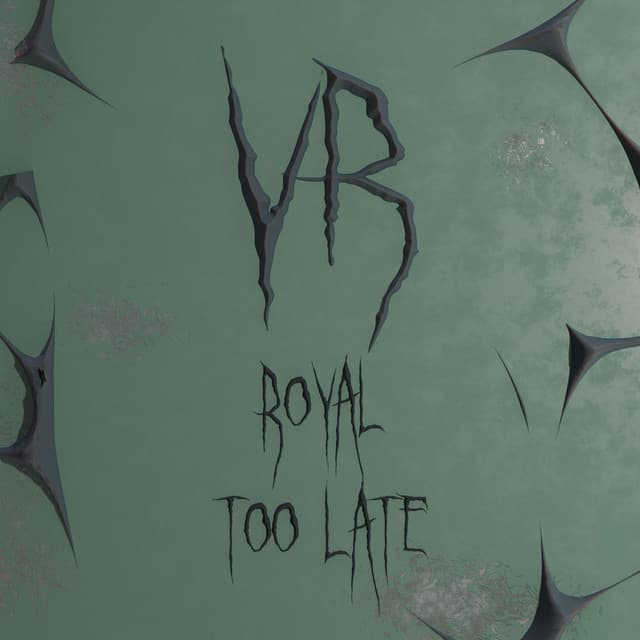 Too Late