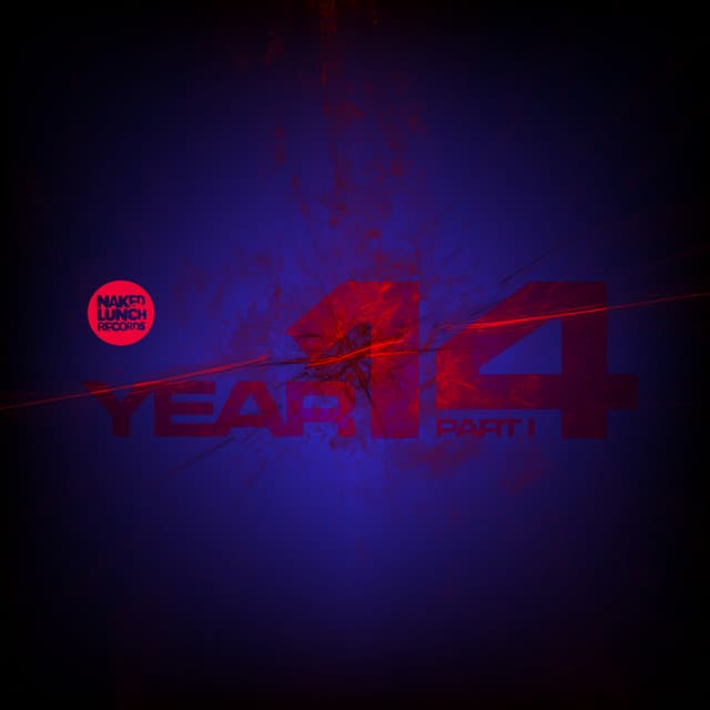 Cover Image of release - Naked Lunch Year 14, Pt. I