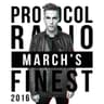 Protocol Radio - March's Finest 2016 cover