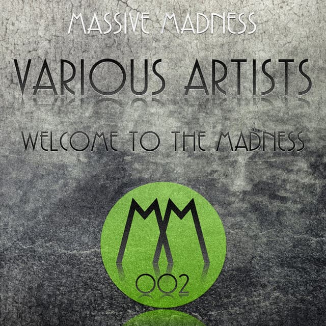 Cover Image of release - Welcome to the Madness